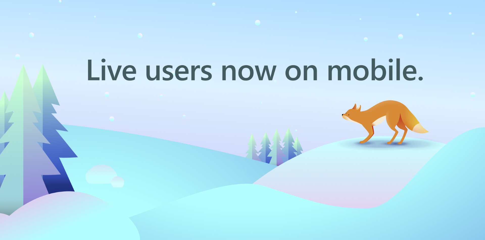 Live Users: Now on Mobile 