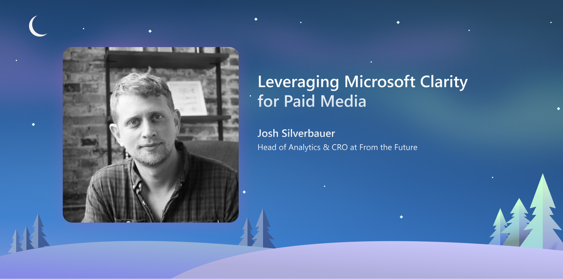 Leveraging Microsoft Clarity for Paid Media Analysis